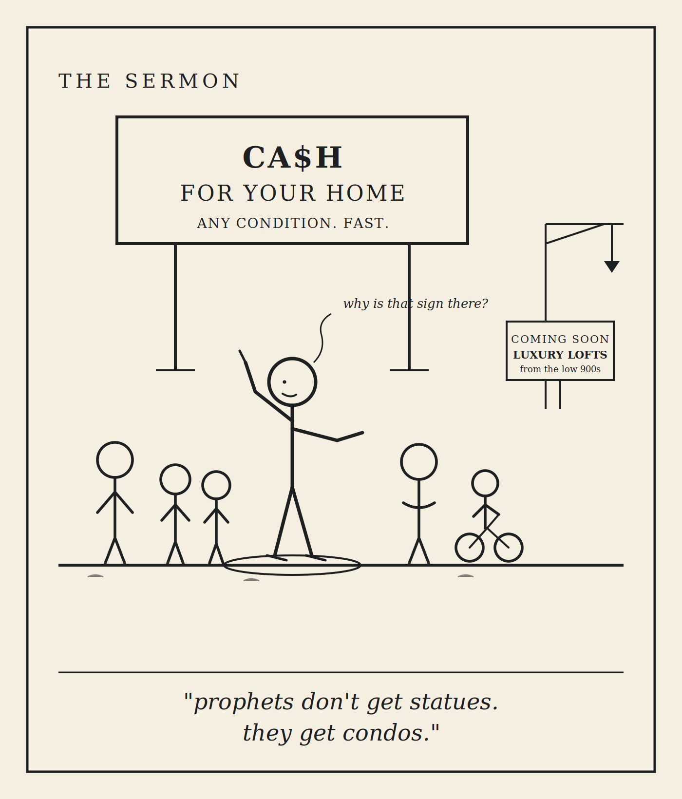 Cartoon: a man preaching on a corner beneath a CASH FOR YOUR HOME billboard